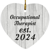 Occupational Therapist Established Est. 2024 - Heart Ornament F