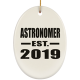 Astronomer Established EST. 2019 - Oval Ornament