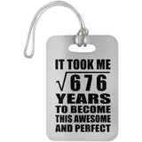 26th Birthday Took Square Root of 676 Years To Awesome - Luggage Bag Tag