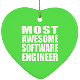Most Awesome Software Engineer - Heart Ornament