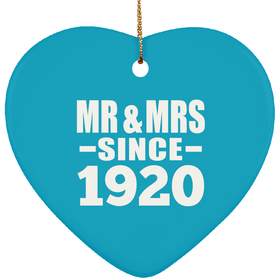 104th Anniversary Mr & Mrs Since 1920 - Heart Ornament