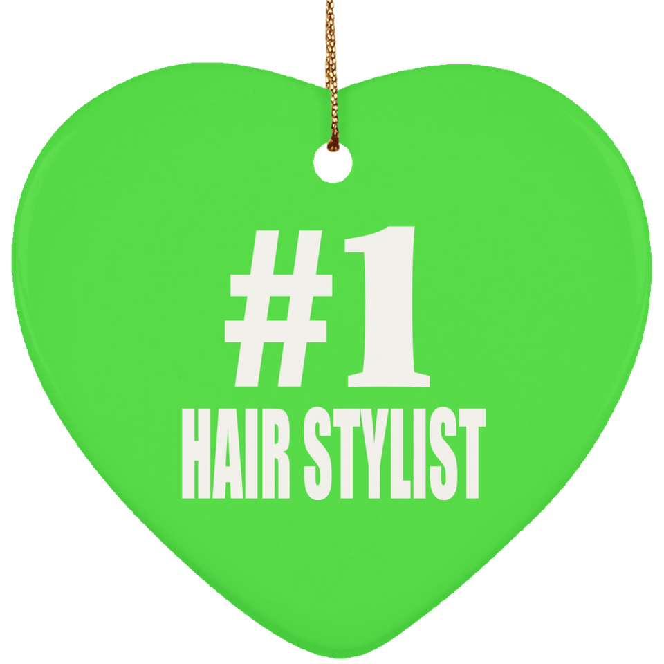Number One #1 Hair Stylist - Heart Ornament