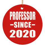 Professor Since 2020 - Circle Ornament