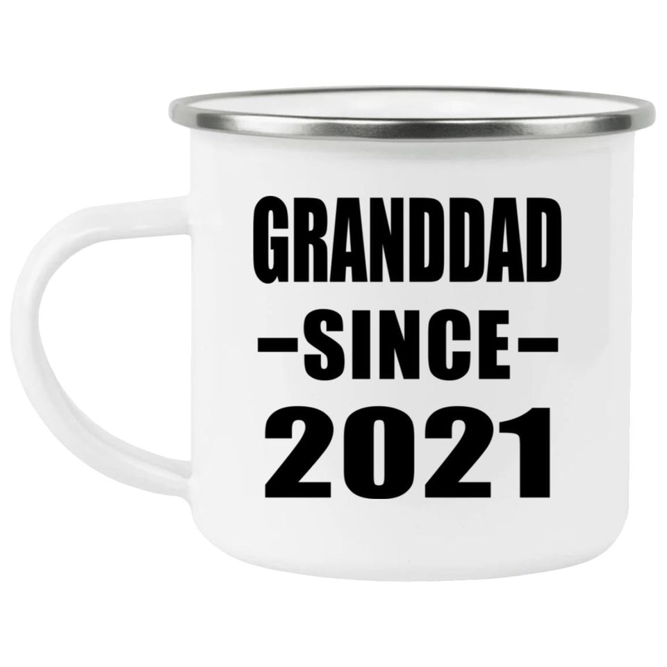 Granddad Since 2021 - 12oz Camping Mug