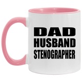 Dad Husband Stenographer - 11oz Accent Mug Pink