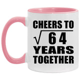 8th Anniversary Cheers To Square Root of 64 Years Together - 11oz Accent Mug Pink
