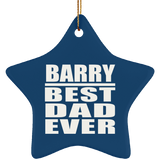 Barry Best Dad Ever - Star Ornament