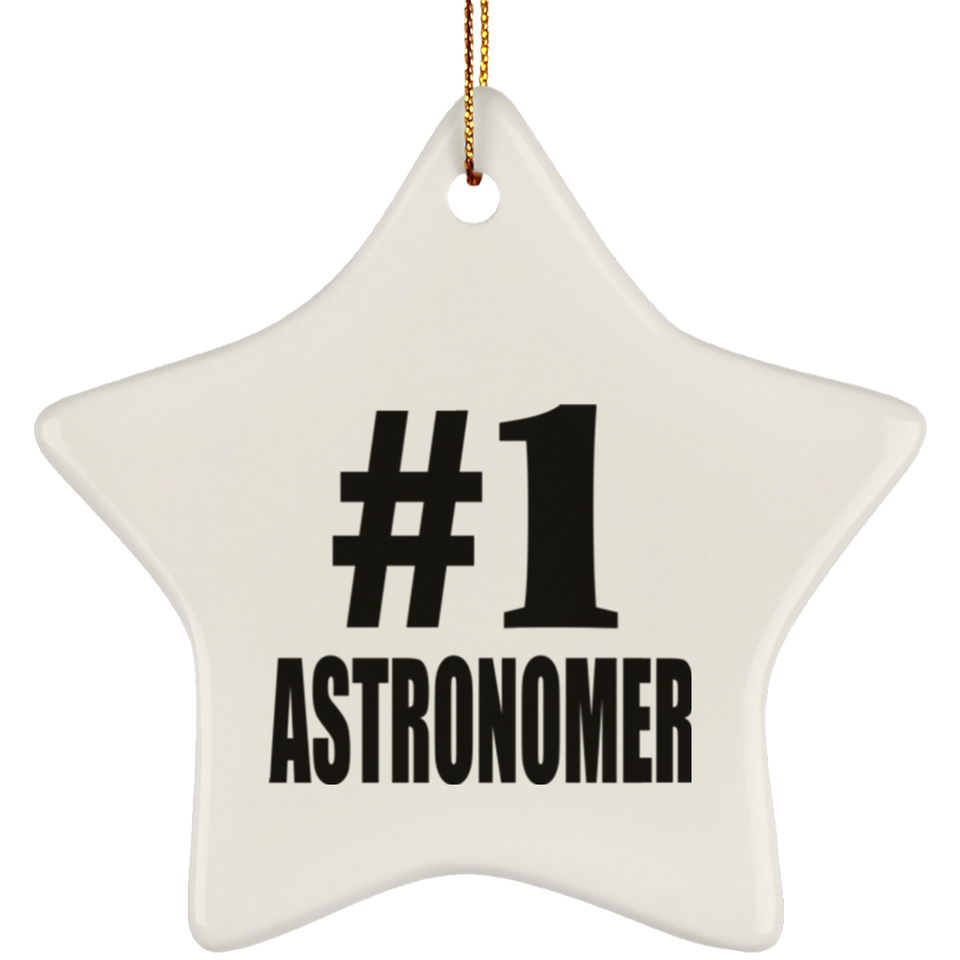 Number One #1 Astronomer - Star Ornament