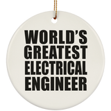 World's Greatest Electrical Engineer - Circle Ornament