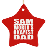 Sam World's Okayest Dad - Star Ornament