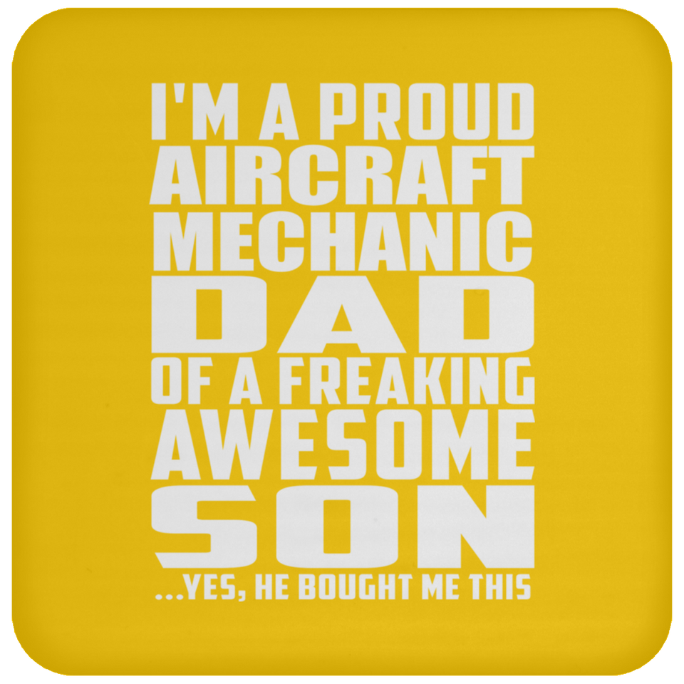 Proud Aircraft Mechanic Dad Of Awesome Son - Drink Coaster