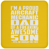 Proud Aircraft Mechanic Dad Of Awesome Son - Drink Coaster