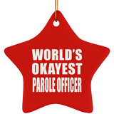 World's Okayest Parole Officer - Star Ornament