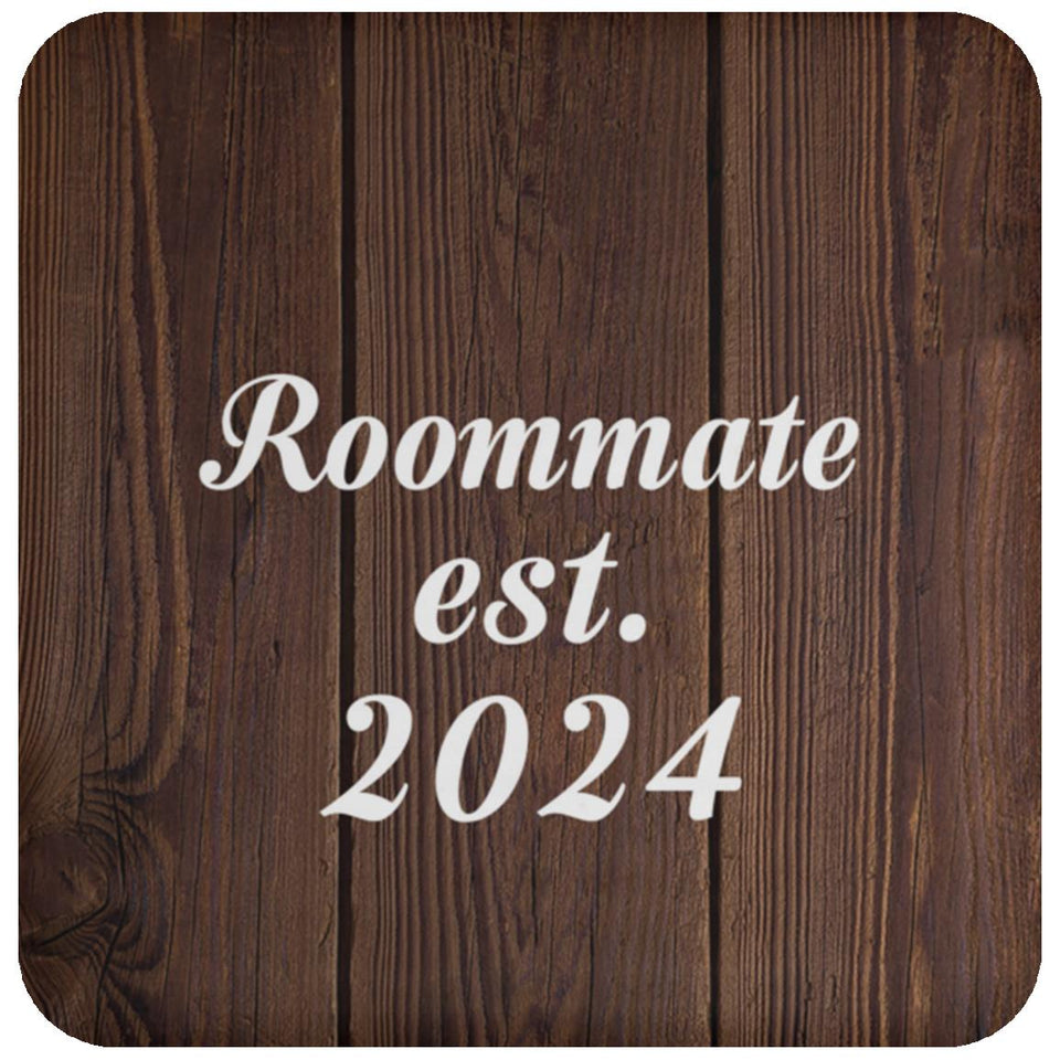 Roommate Established EST. 2024 - Drink Coaster D