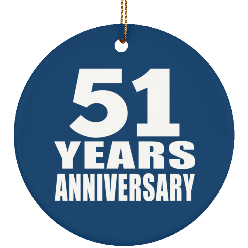 51st Anniversary 51 Years Anniversary - Circle Ornament
