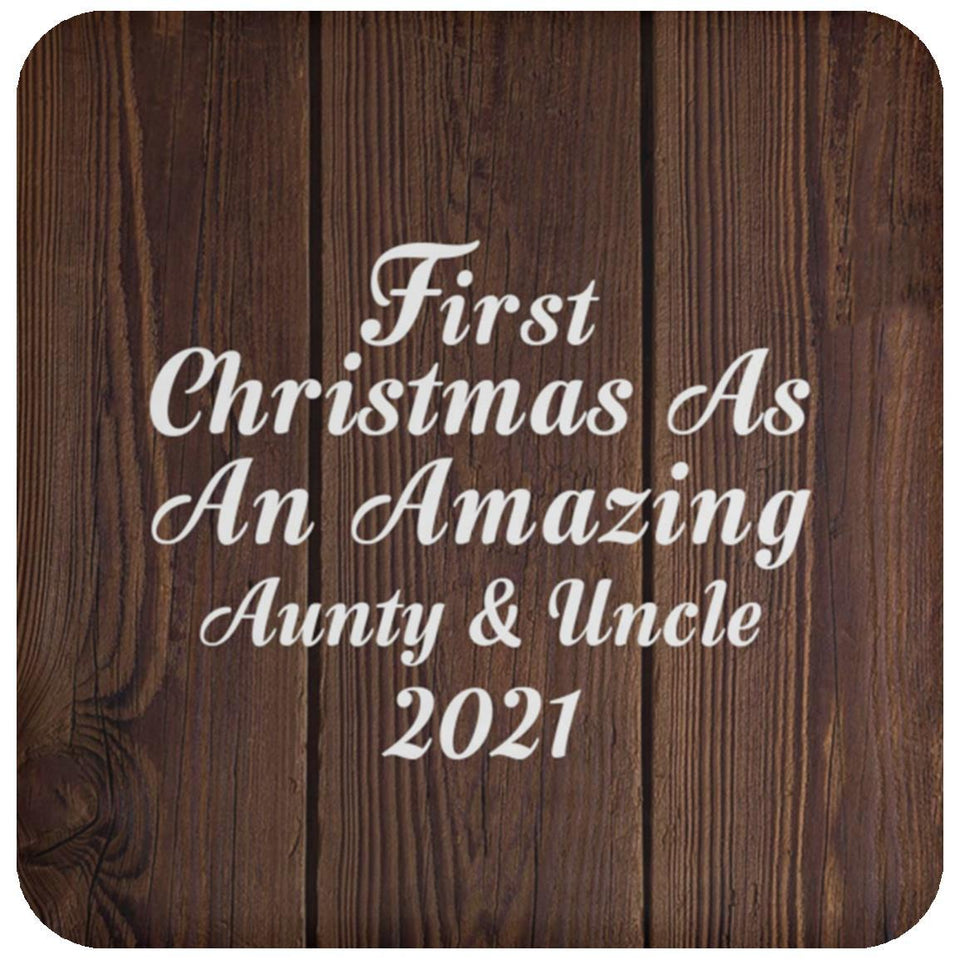 First Christmas As An Amazing Aunty & Uncle 2021 - Drink Coaster D