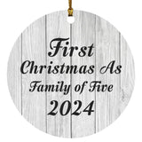 First Christmas As Family Of Five 2024 - Circle Ornament F