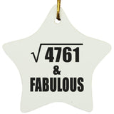 69th Birthday Square Root of 4761 & Fabulous - Star Ornament