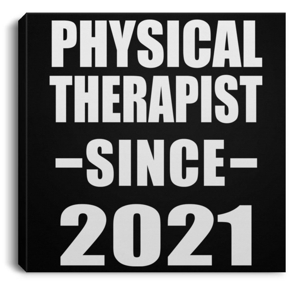 Physical Therapist Since 2021 - Canvas Square