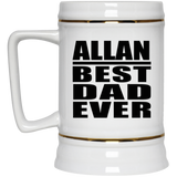 Allan Best Dad Ever - Beer Stein