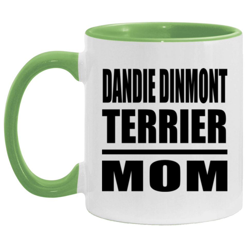 Dandie Dinmont Terrier Mom - 11oz Accent Mug Green