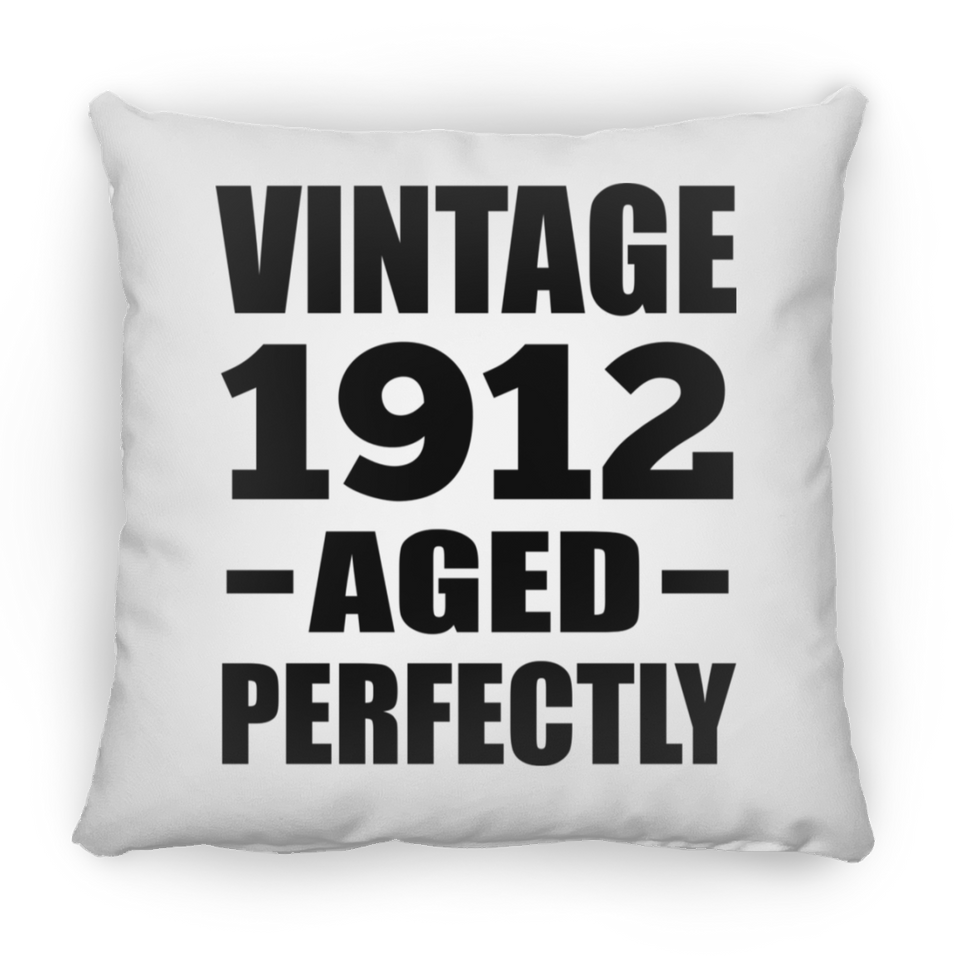 112th Birthday Vintage 1912 Aged Perfectly - Throw Pillow