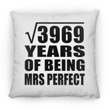 63rd Anniversary Square Root of 3969 Years of Mrs Perfect - Throw Pillow