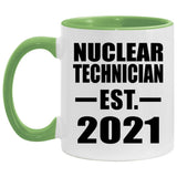 Nuclear Technician Established EST. 2021 - 11oz Accent Mug Green