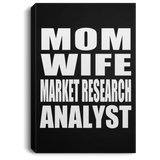 Mom Wife Market Research Analyst - Canvas Portrait