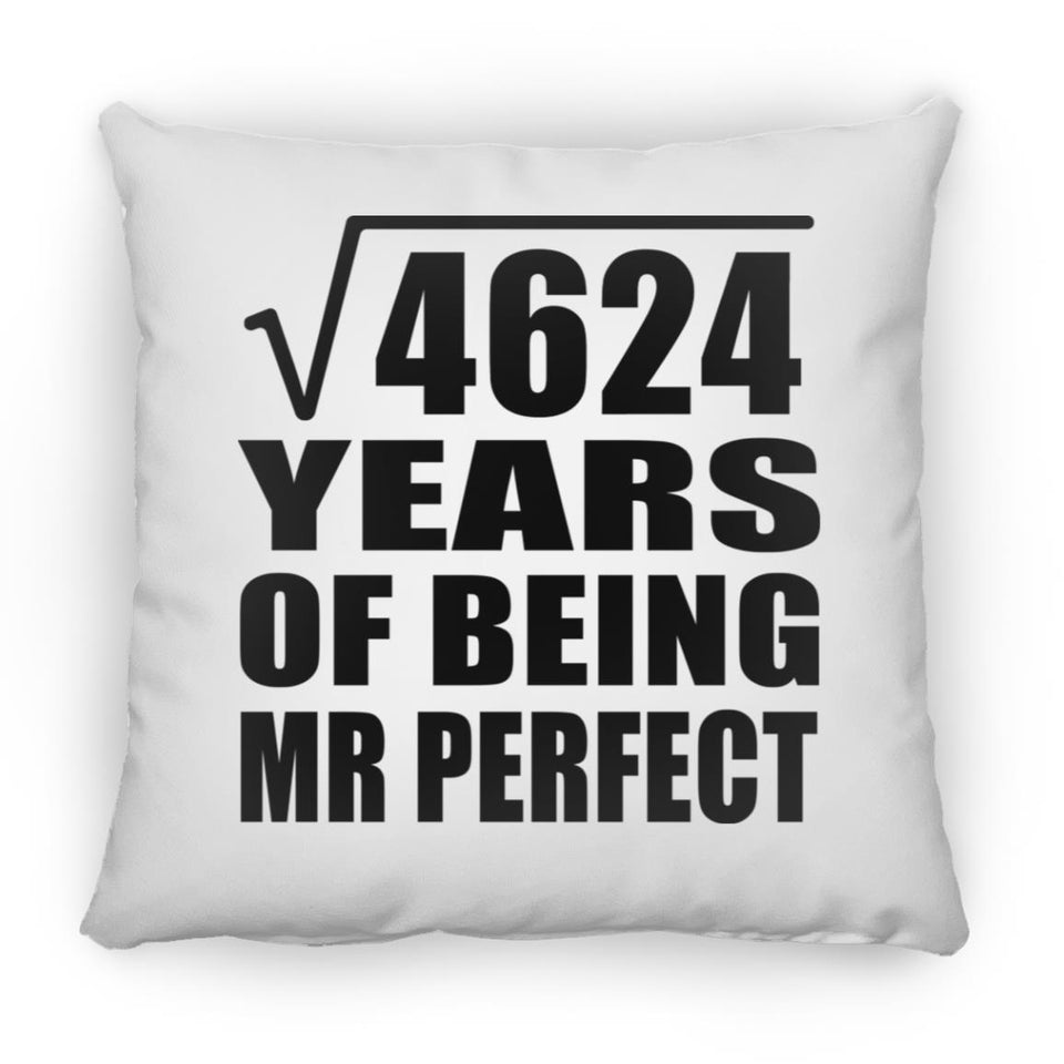 68th Anniversary Square Root of 4624 Years of Mr Perfect - Throw Pillow