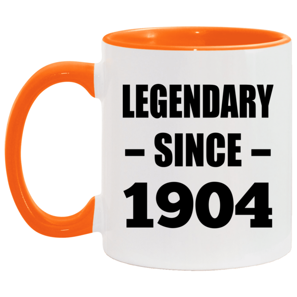 120th Birthday Legendary Since 1904 - 11oz Accent Mug Orange