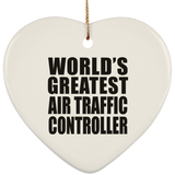 World's Greatest Air Traffic Controller - Heart Ornament