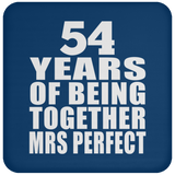 54th Anniversary 54 Years Of Being Mrs Perfect - Drink Coaster