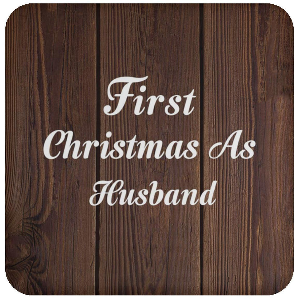 First Christmas As Husband - Drink Coaster D