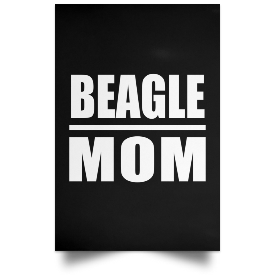 Beagle Mom - Poster Portrait