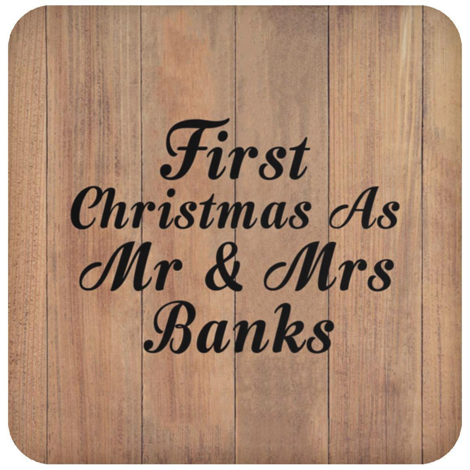 First Christmas As Mr & Mrs Banks - Drink Coaster C