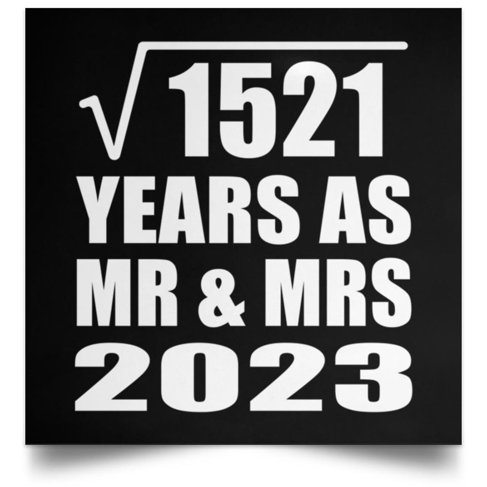39th Anniversary Square Root of 1521 Years As Mr & Mrs 2023 - Poster Square