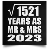 39th Anniversary Square Root of 1521 Years As Mr & Mrs 2023 - Poster Square