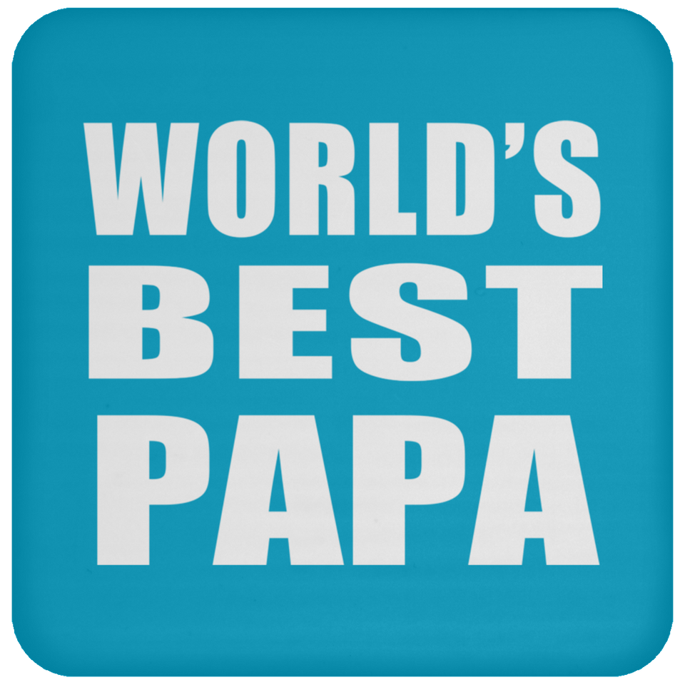 World's Best Papa - Drink Coaster