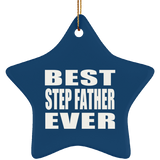 Best Step Father Ever - Star Ornament