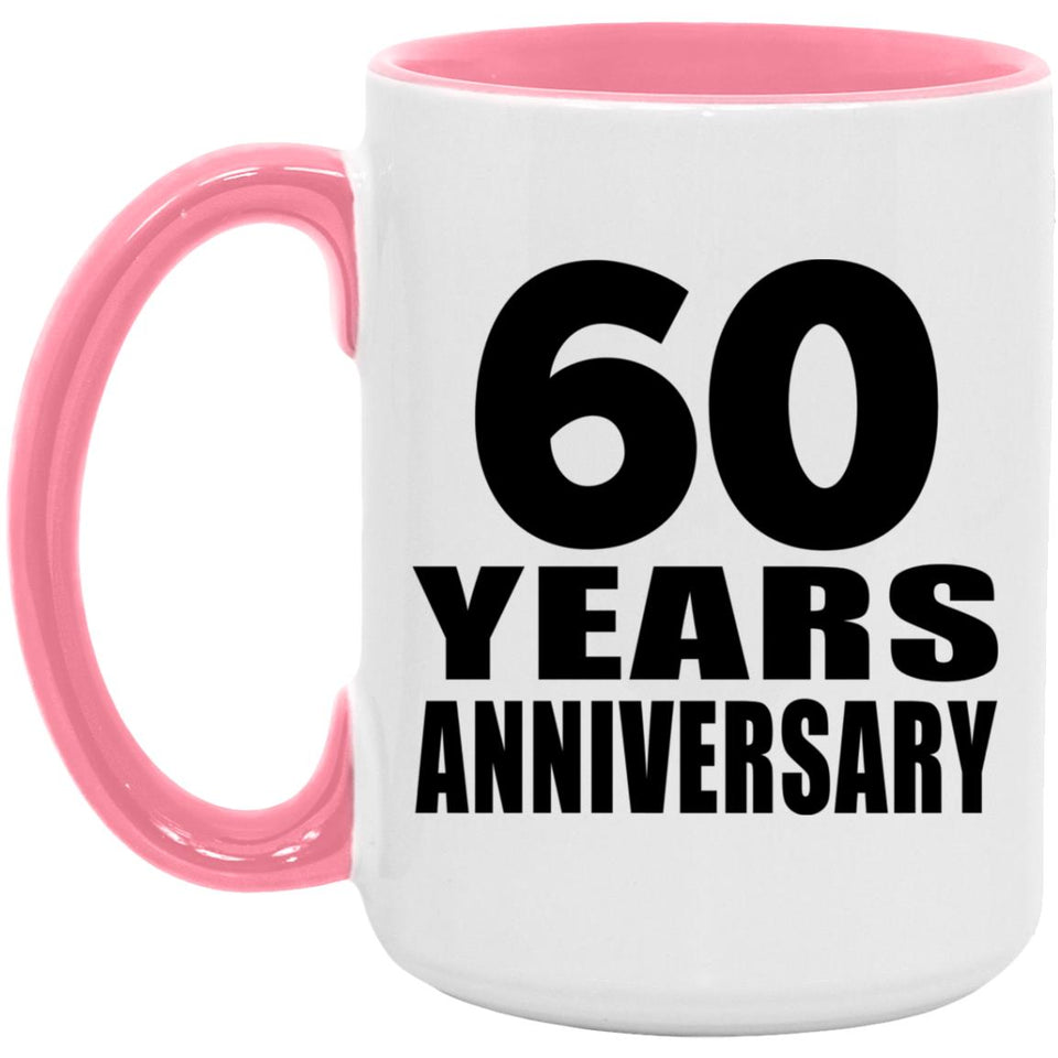 60th Anniversary 60 Years Anniversary - 15oz Accent Mug Pink
