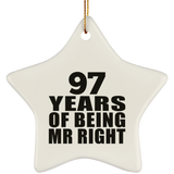 97th Anniversary 97 Years Of Being Mr Right - Star Ornament