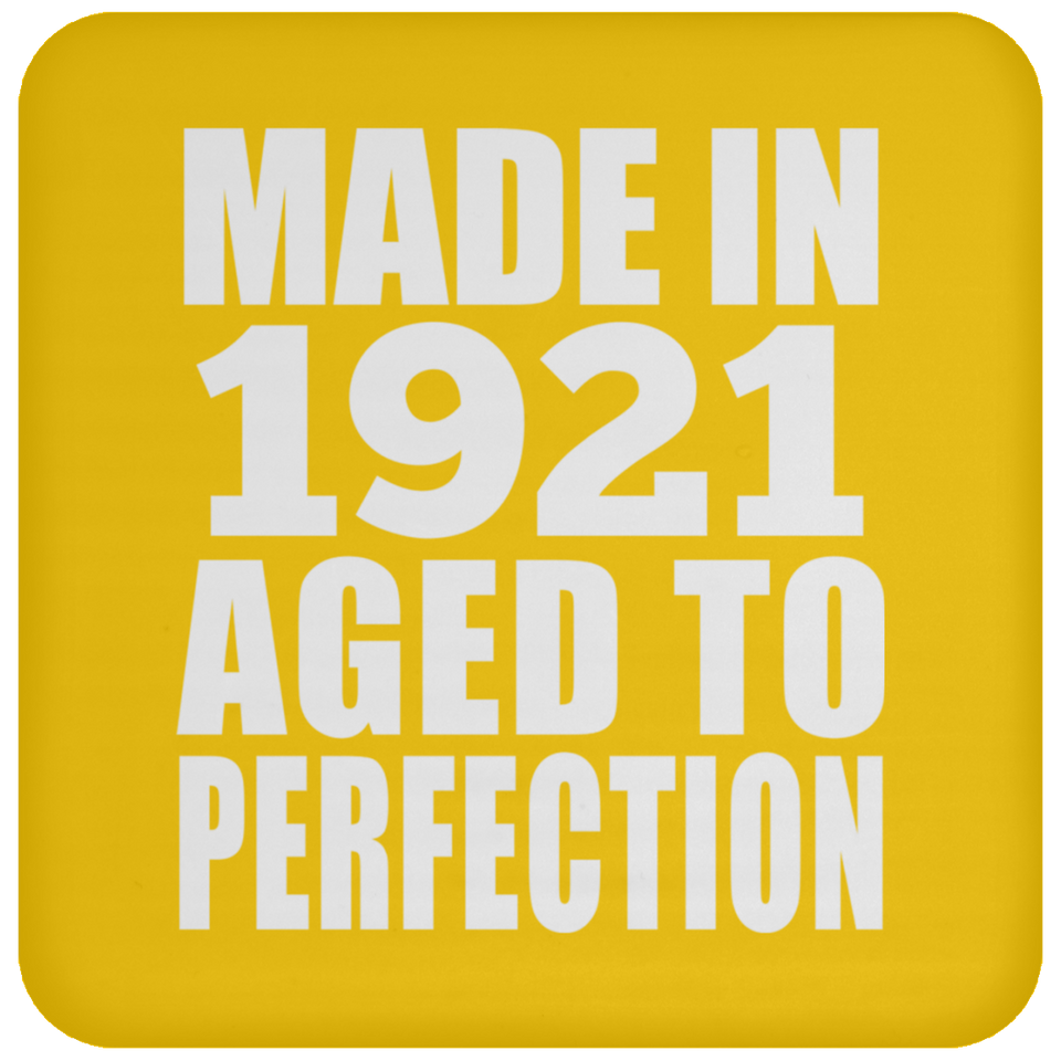 103rd Birthday Made In 1921 Aged to Perfection - Drink Coaster