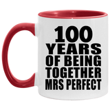 100th Anniversary 100 Years Of Being Mrs Perfect - 11oz Accent Mug Red