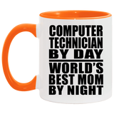 Computer Technician By Day World's Best Mom By Night - 11oz Accent Mug Orange