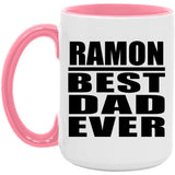 Ramon Best Dad Ever - 15oz Accent Mug Pink
