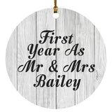 First Year As Mr & Mrs Bailey - Circle Ornament F