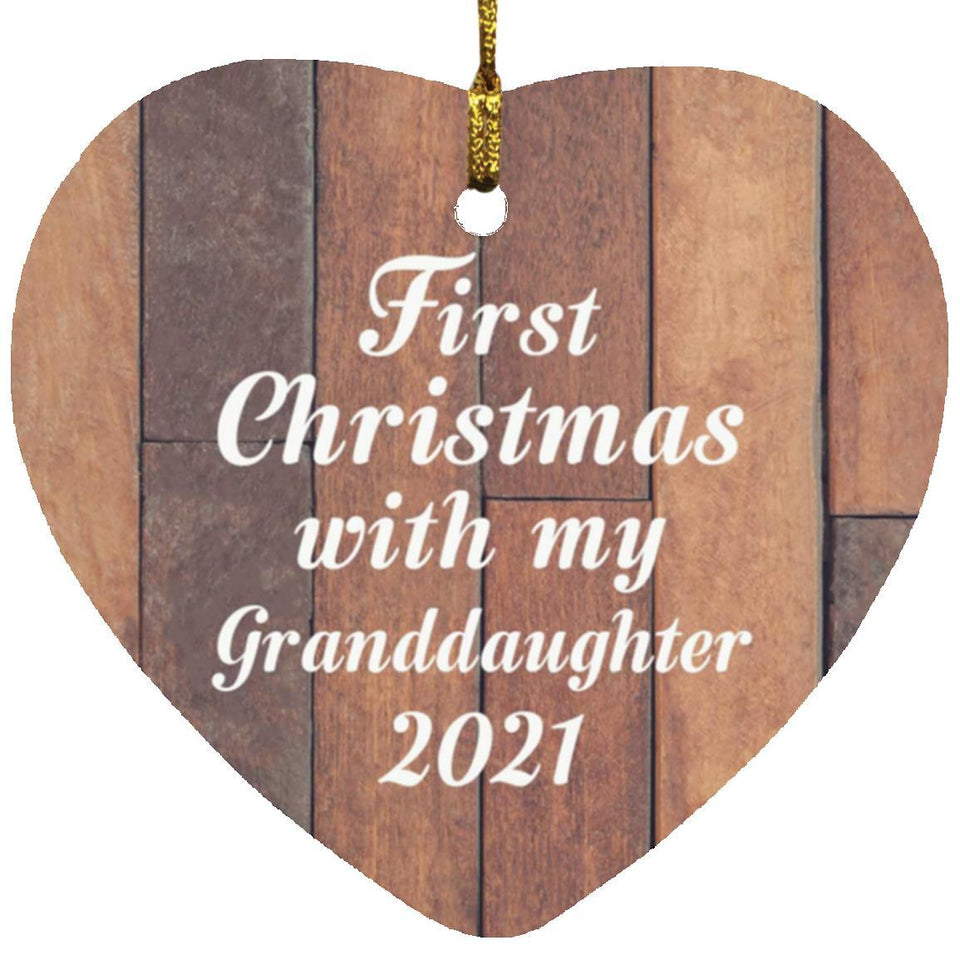 First Christmas With My Granddaughter 2021 - Heart Ornament E