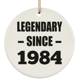 40th Birthday Legendary Since 1984 - Circle Ornament