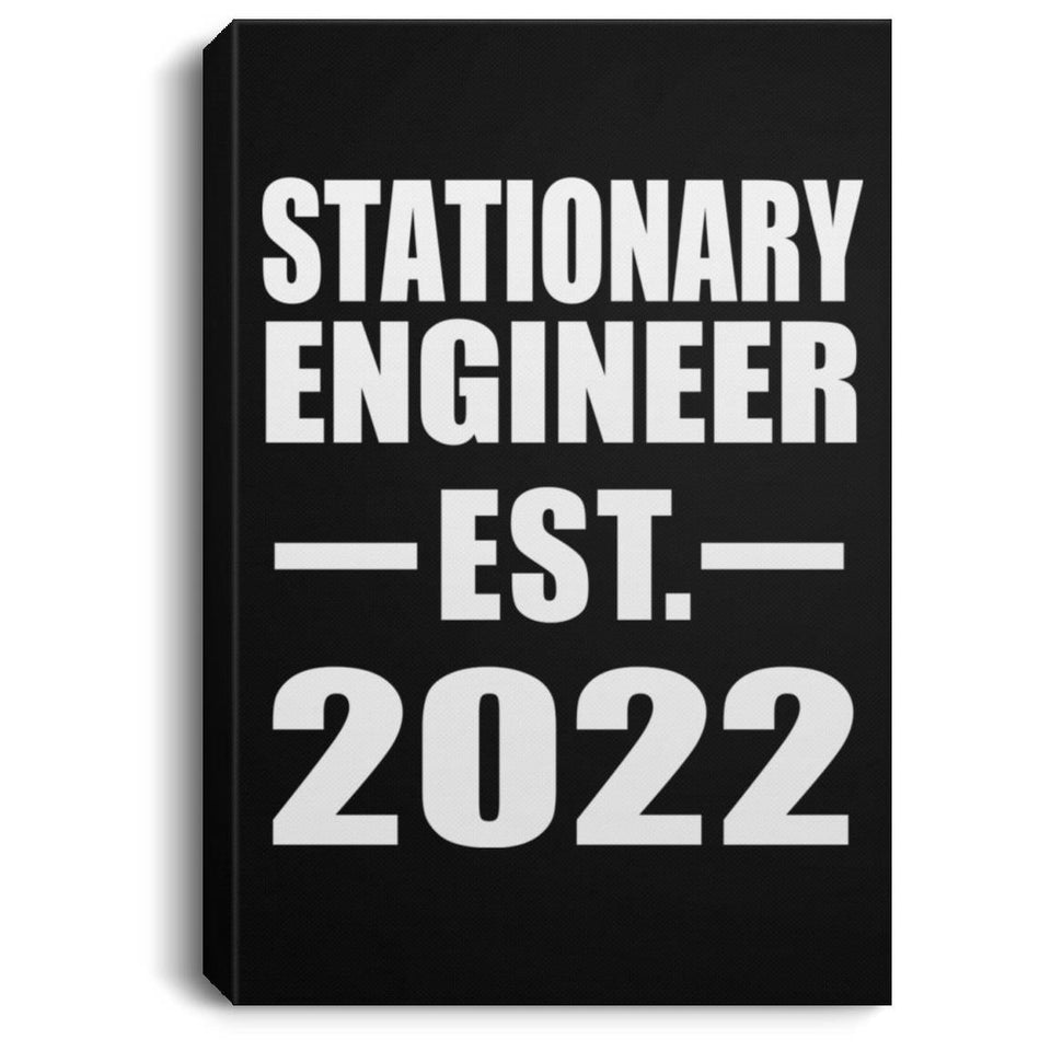 Stationary Engineer Established EST. 2022 - Canvas Portrait